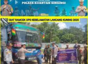 Polres Kuansing Laksanakan Ramp Check Kelayakan Bus dan Angkutan Penumpang Dalam Operasi Keselamatan Lancang Kuning 2025