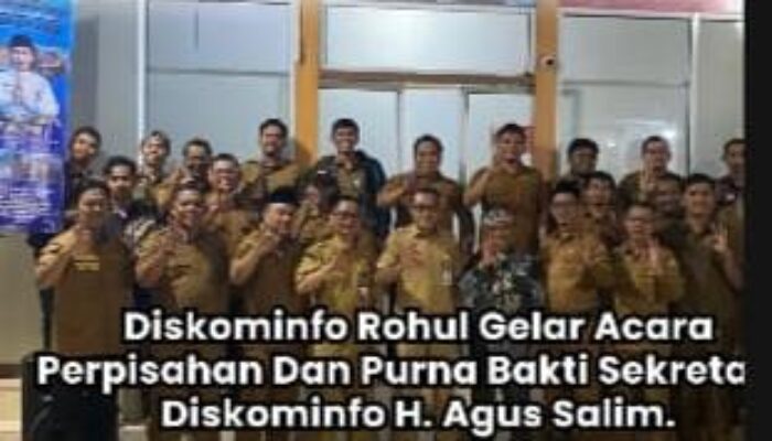 Penuh Haru, Diskominfo Rohul Gelar Acara Perpisahan Dan Purna Bakti Sekretaris Diskominfo H. Agus Salim