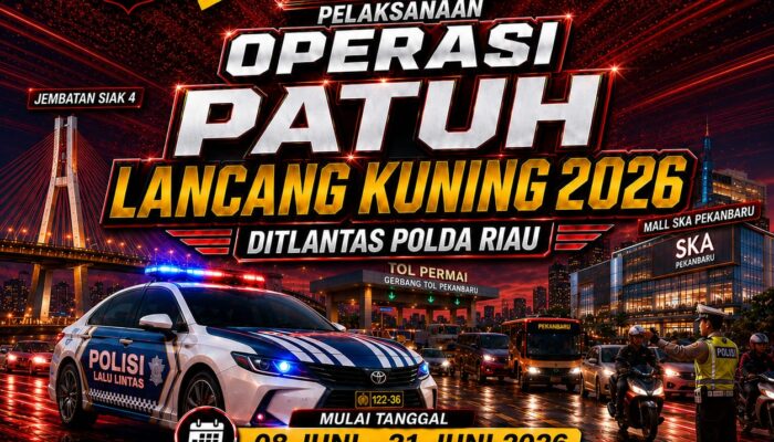 Operasi Patuh Lancang Kuning 2026 Digelar Serentak di Riau, Fokus pada 10 Sasaran Prioritas Pelanggaran Lalu Lintas