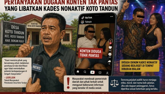 Tokoh Masyarakat Pertanyakan Dugaan Konten Tak Pantas yang Libatkan Kades Nonaktif Koto Tandun