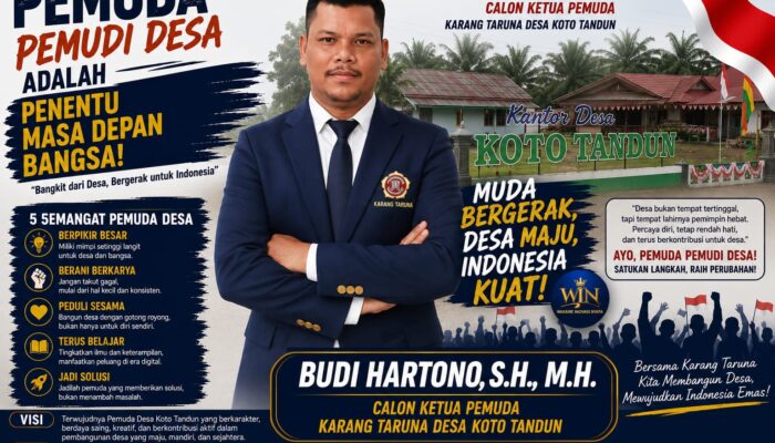 BUDI HARTONO Siap Maju sebagai Calon Ketua Pemuda Karang Taruna Desa Koto Tandun, Usung Semangat “Membangun Desa, Maju Bersama”