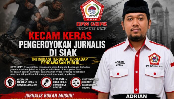 DPW GMPK Riau Kecam Keras Pengeroyokan Jurnalis di Siak: Intimidasi Terbuka Terhadap Pengawasan Publik