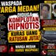 Pelaku Hipnotis Diburu, Dihimbau Warga Segera Lapor Ke Kantor Polisi Terdekat Jika Temui Ciri- ciri Pelaku